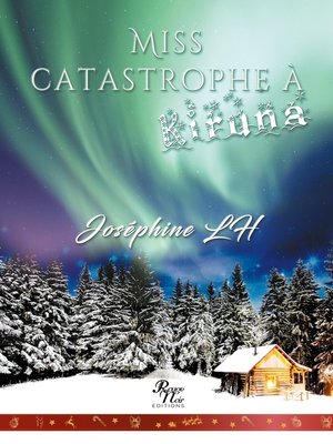 cover image of Miss catastrophe à Kiruna